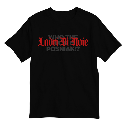 T-SHIRT "LADRI DI NOIE"